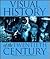 Visual History of the Twentieth Century