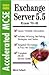 Accelerated Study Guide: Exchange Server 5.5 Exam 70-81