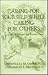 Caring for Yourself While C...