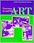Learning In and Through Art: A Guide to Discipline Based Art Education
