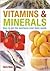 Vitamins & Minerals: How to...