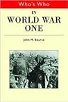 Who's Who in World War One (Who's Who)