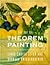 The Art of Theorem Painting: A History and Complete Instruction Manual