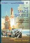 The Space Shuttle: Roles, Missions and Accomplishments