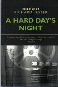 A Hard Day's Night: The Ultimate Film Guide
