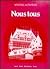 Nous Tous/Writing Activities