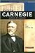 Andrew Carnegie: Captain of Industry