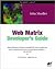 Web Matrix Developer's Guide