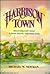 Harrison Town by Michael W. Newman