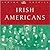 Irish Americans (Coming to America)