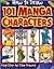 How to Draw 101 Manga Characters
