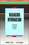 Managing Information: How Information Systems Impact Organizational Strategy (BUSINESS ONE IRWIN/APICS LIBRARY OF INTEGRATIVE RESOURCE MANAGEMENT)