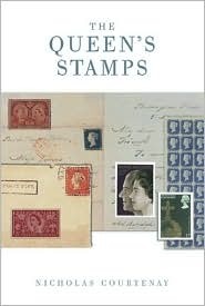 The Queen's Stamps: The Authorised (Authorized) History of the Royal Philatelic Collection