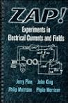 Zap! Electrical Circuits and Fields: .