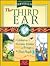 The Third Ear by Johnny Moses
