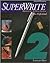 Superwrite  Alphabetic Writing System, Office Professional, V... by A. James Lemaster