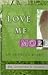 Love Me More: An Addict's Diary