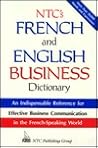 Ntc's French and English Business Dictionary