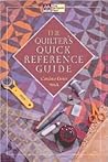 The Quilter's Quick Reference Guide