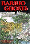 Barrio Ghosts (Paperback)
