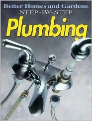 Better Homes and Gardens Step-By-Step Plumbing (Paperback)