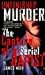 Unfinished Murder: The Capture of a Serial Rapist