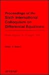 Proceedings of the Sixth International Colloquium on Differential Equations: Plovdiv, Bulgaria, 18-23 August, 1995