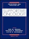 Principles and Practice of Supportive Oncology
