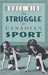 The Struggle for Canadian Sport