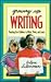 Growing Up Writing