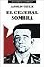El General Sombra / General Shadow (Spanish Edition)