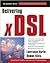 Delivering xDSL