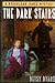 The Dark Stairs by Betsy Byars