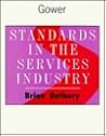 Standards in the Services Industry Standards in the Services Industry