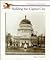 Building the Capital City (Cornerstones of Freedom Second Series)