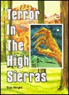 Terror in the High Sierras (Paperback)
