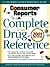 Consumer Reports Complete Drug Ref. 2001 by Micromedex Inc.