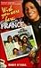 Wish You Were Here: France ...