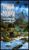 Hawk Moon (Mass Market Paperback)