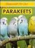 Parakeets (Responsible Pet Care)