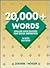 20,000+ Words: Spelled and ...