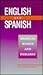 English and Spanish: Medical Words and Phrases