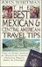 The Best Mexican and Central American Travel Tips