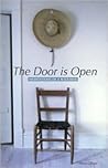 The Door Is Open: Meditations of a Wayfarer The Door Is Open: Meditations of a Wayfarer