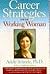 career strategies for the working woman