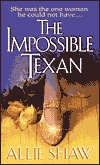 The Impossible Texan (Mass Market Paperback)