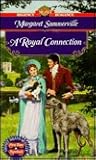 A Royal Connection (Signet Regency Romance)