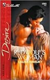 Redwolf's Woman (Harlequin Desire) Redwolf's Woman (Harlequin Desire)