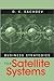 Business Strategies for Satellite Syste (Artech House Space Applications Series)