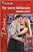 The Secret Millionaire (Harlequin Desire)